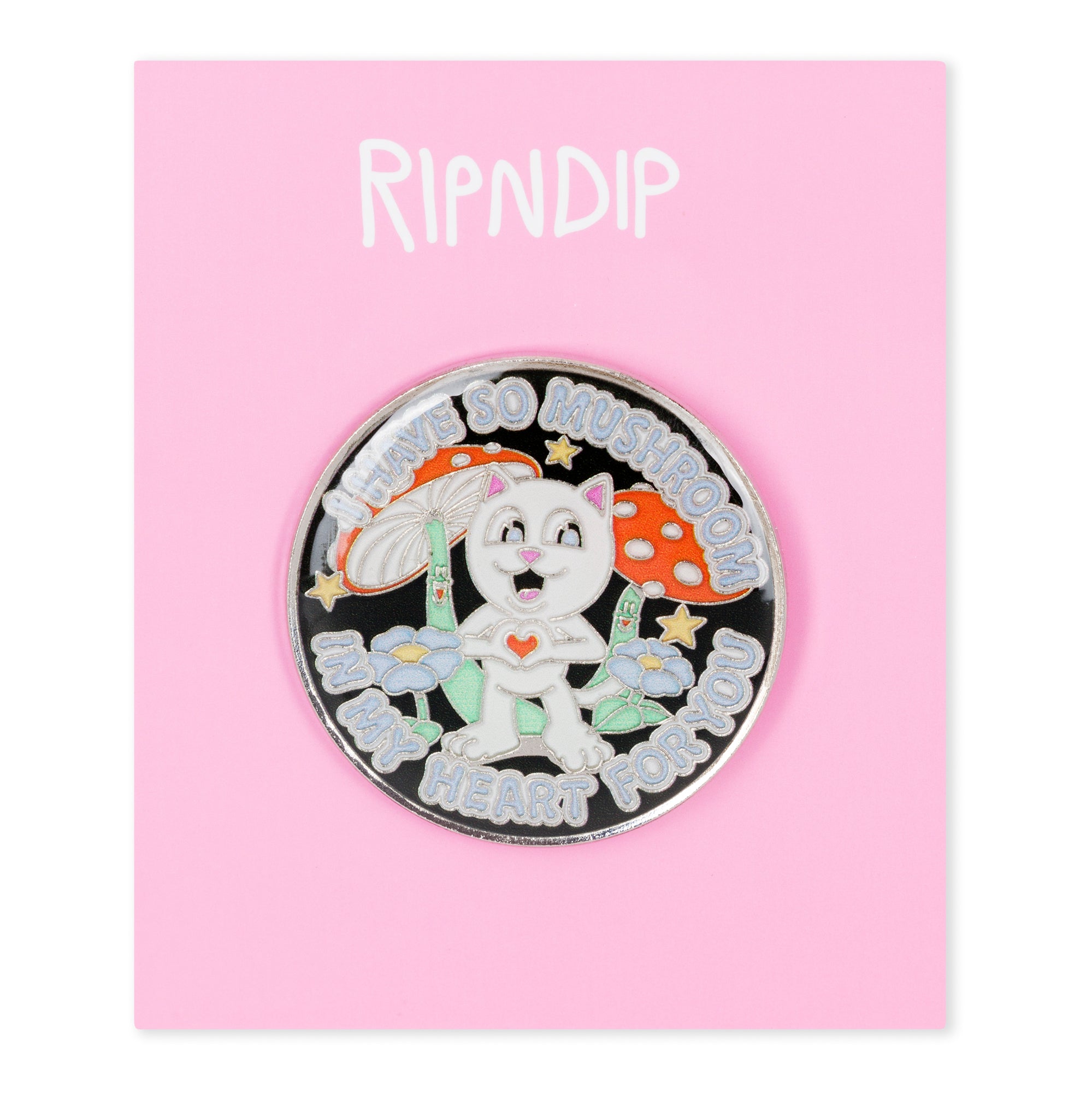 RIPNDIP So Mushroom Pin (Multi)
