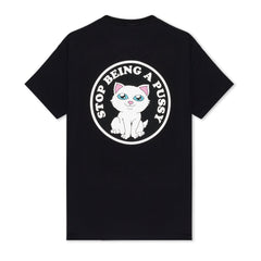 RIPNDIP Stop Being A Pussy Tee (Black)