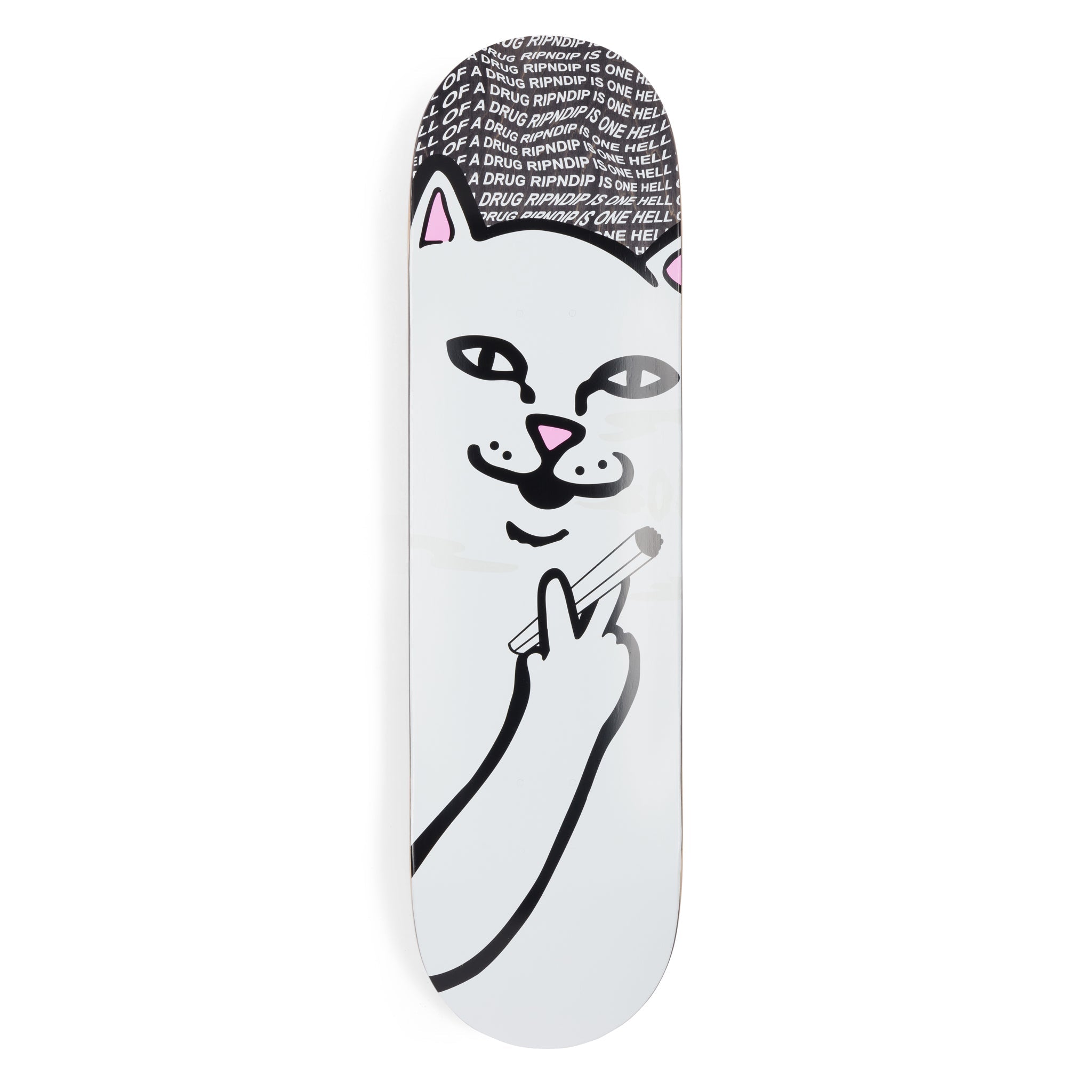 RIPNDIP Lord Nermal Drug From God Board (Black)